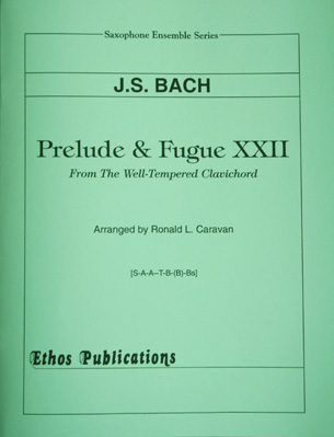 J.S. Bach: <br>Prelude & Fugue XXII (WTC) (arr. R. Caravan) (SAATBBs[or BII])
