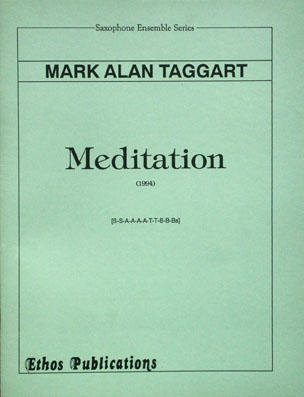Mark Alan Taggart: <br>Meditation (SSAAAATTBBBs) | Taggart-Meditation.jpg