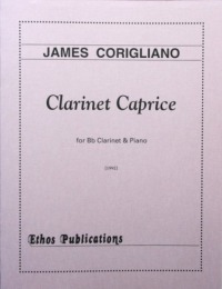James Corigliano: <br>Clarinet Caprice for Clarinet & Piano