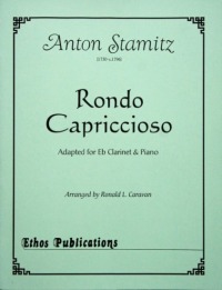 Anton Stamitz: <br>Rondo Capriccioso (arr. for Eb Clarinet & Piano)