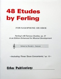 &ldquo;48 Etudes by Ferling&rdquo;<br>Edited by Ronald L. Caravan